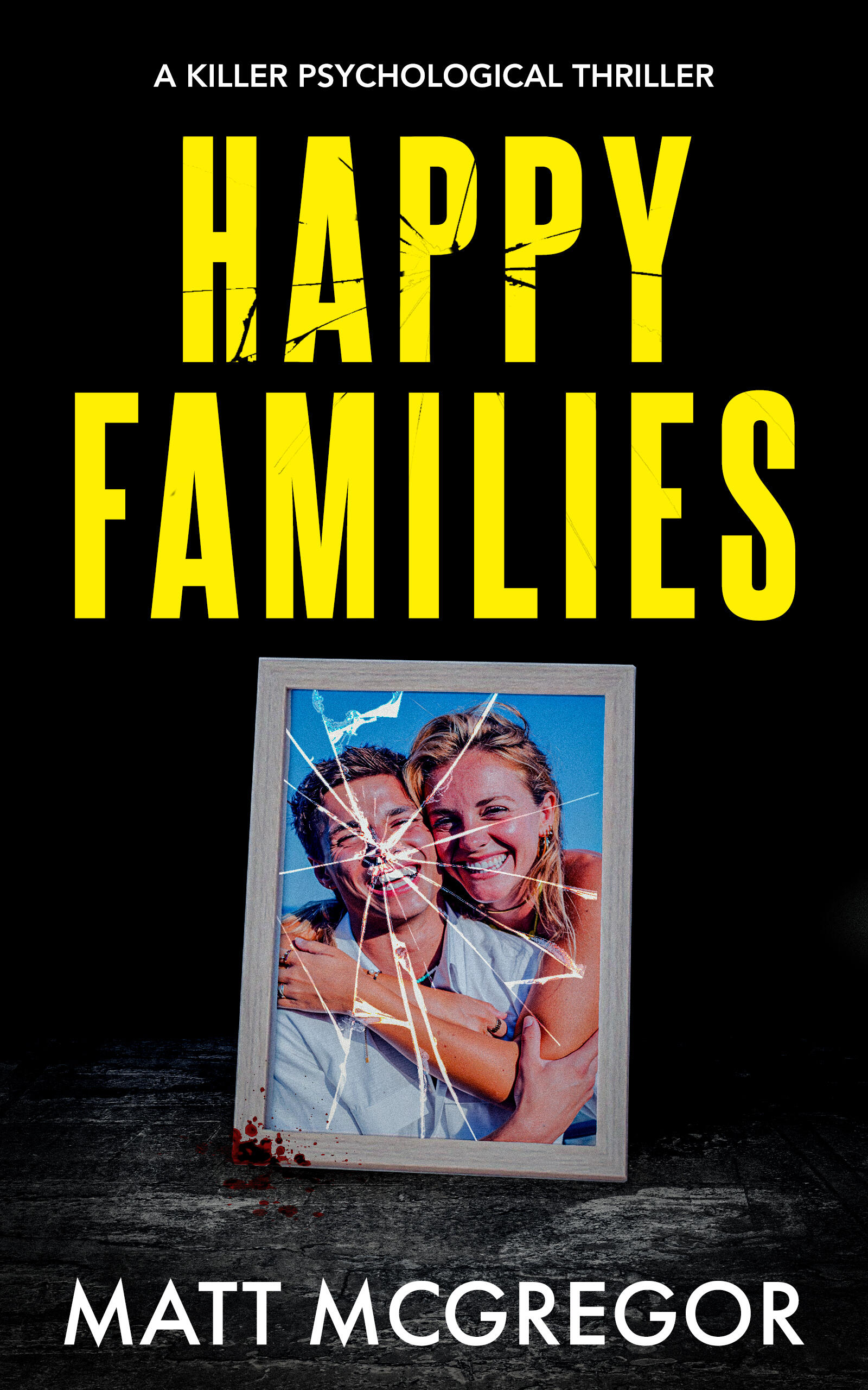 Happy Families Happy Families by Matt McGregor