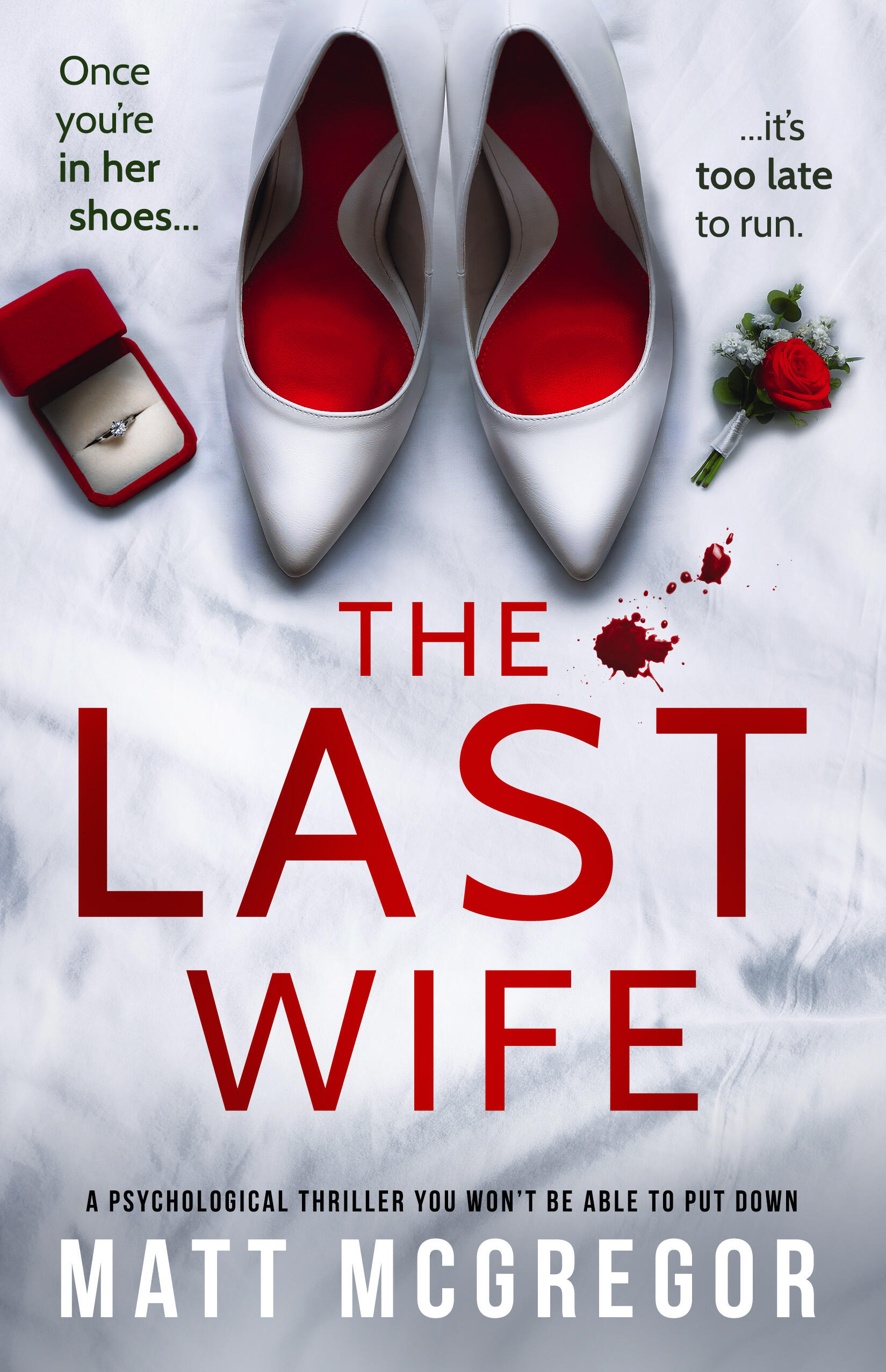 The Last Wife The Last Wife by Matt McGregor